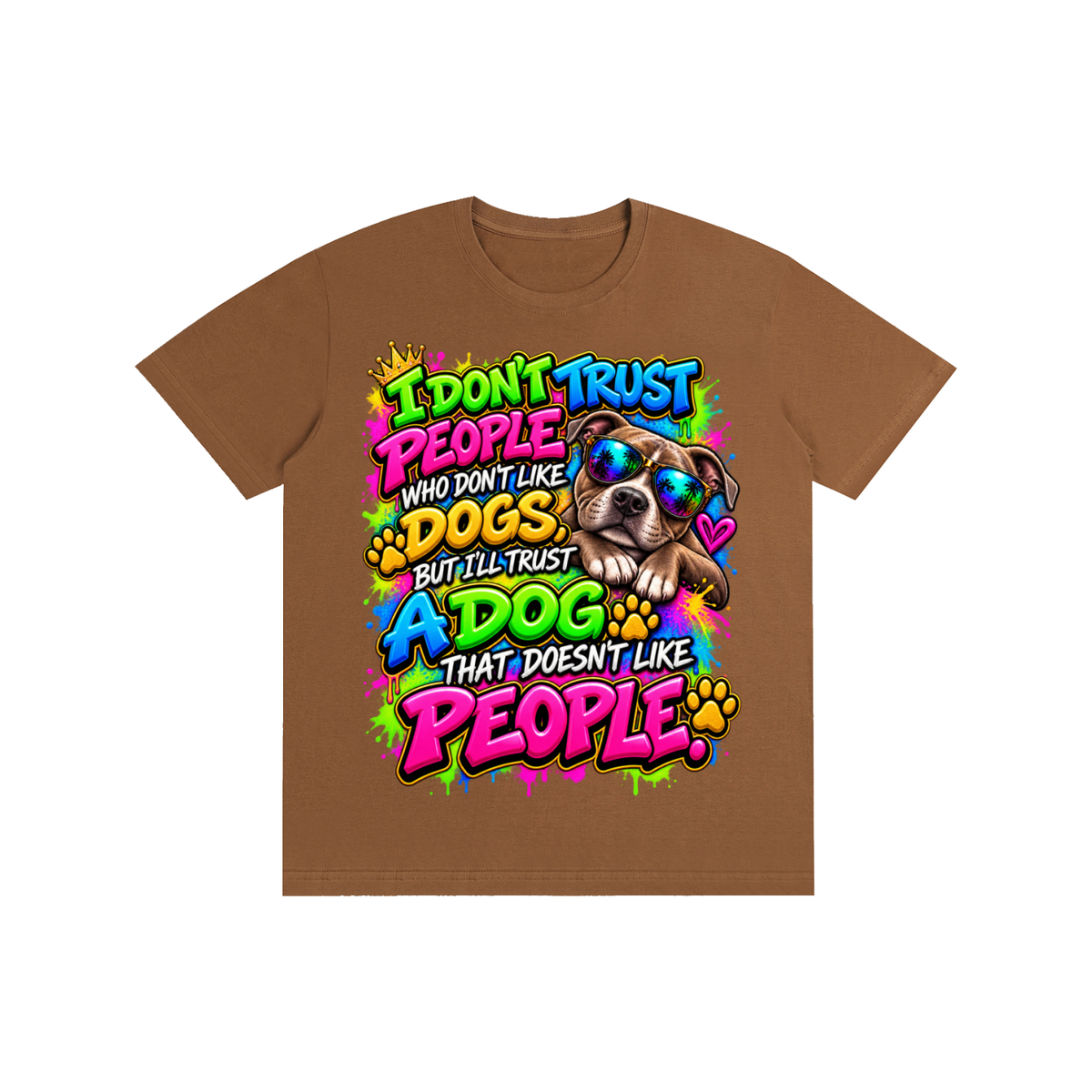 I Don't Trust People – Colorful Graffiti Dog Lover T-Shirt