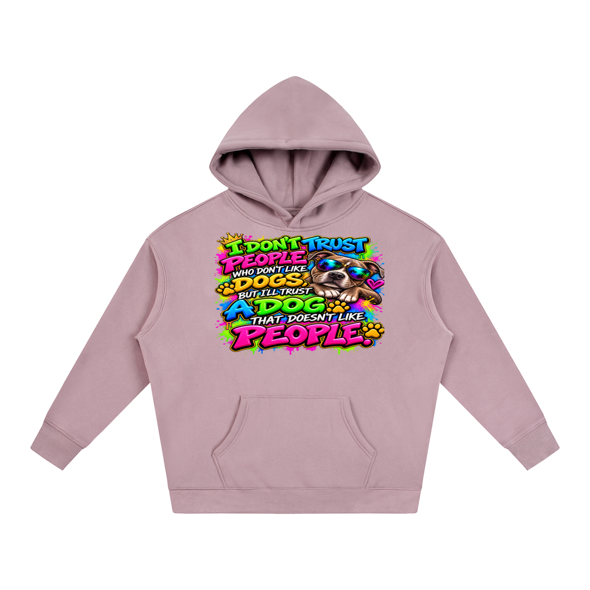 I Don't Trust People – Colorful Graffiti Dog Lover T-Shirt