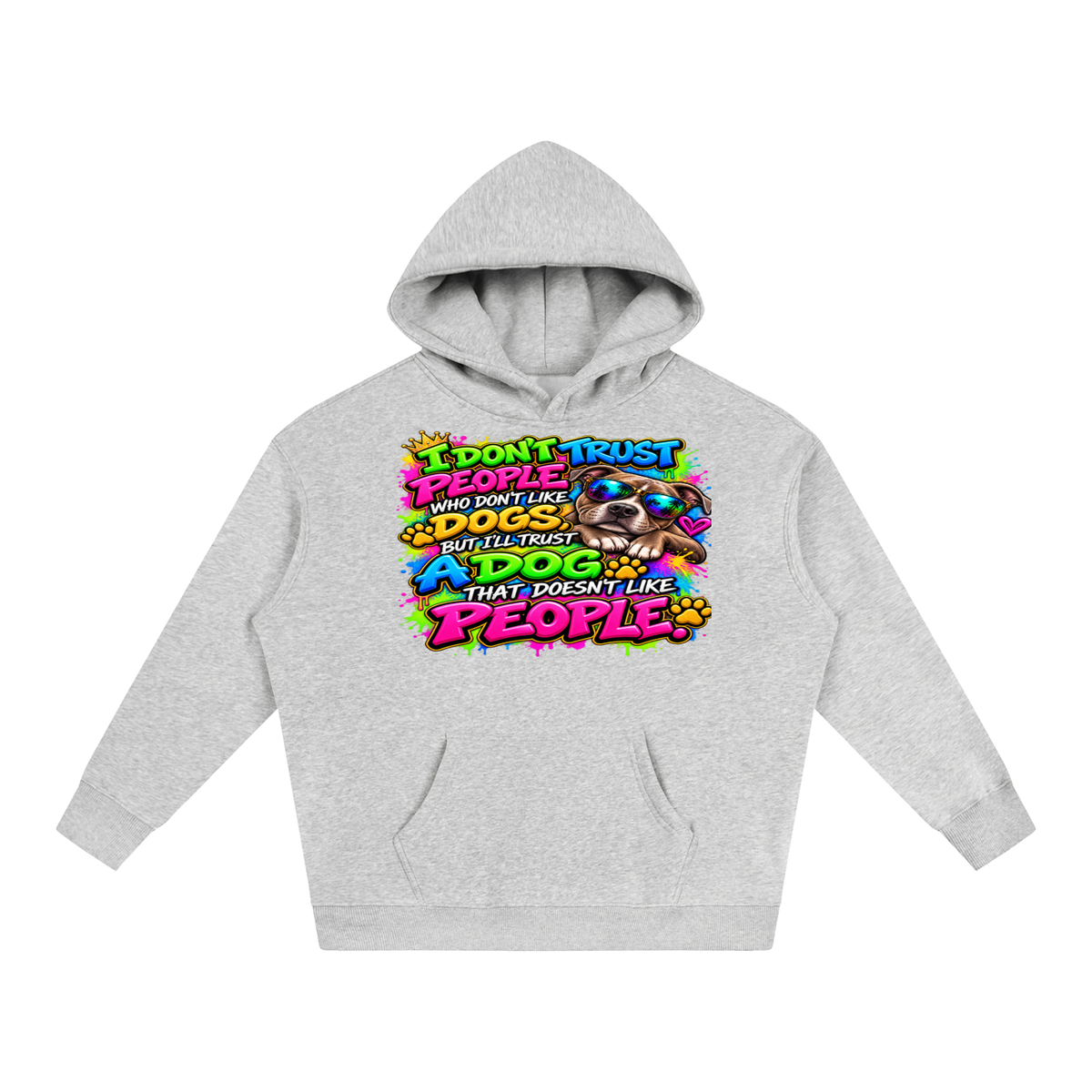 I Don't Trust People – Colorful Graffiti Dog Lover T-Shirt