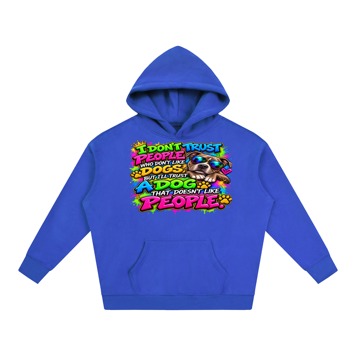 I Don't Trust People – Colorful Graffiti Dog Lover T-Shirt
