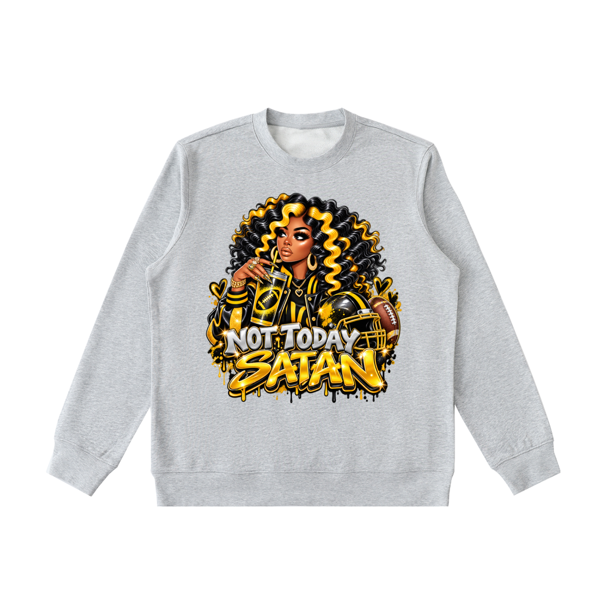Not Today Satan – Graphic Crewneck Sweatshirt
