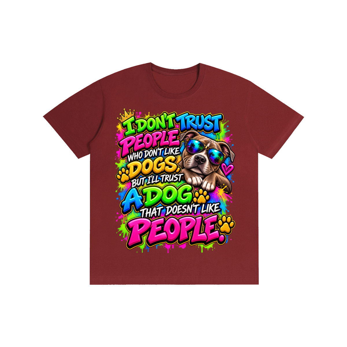 I Don't Trust People – Colorful Graffiti Dog Lover T-Shirt