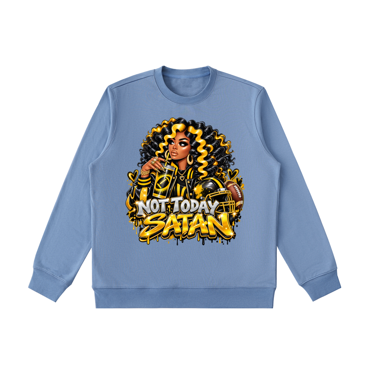 Not Today Satan – Graphic Crewneck Sweatshirt