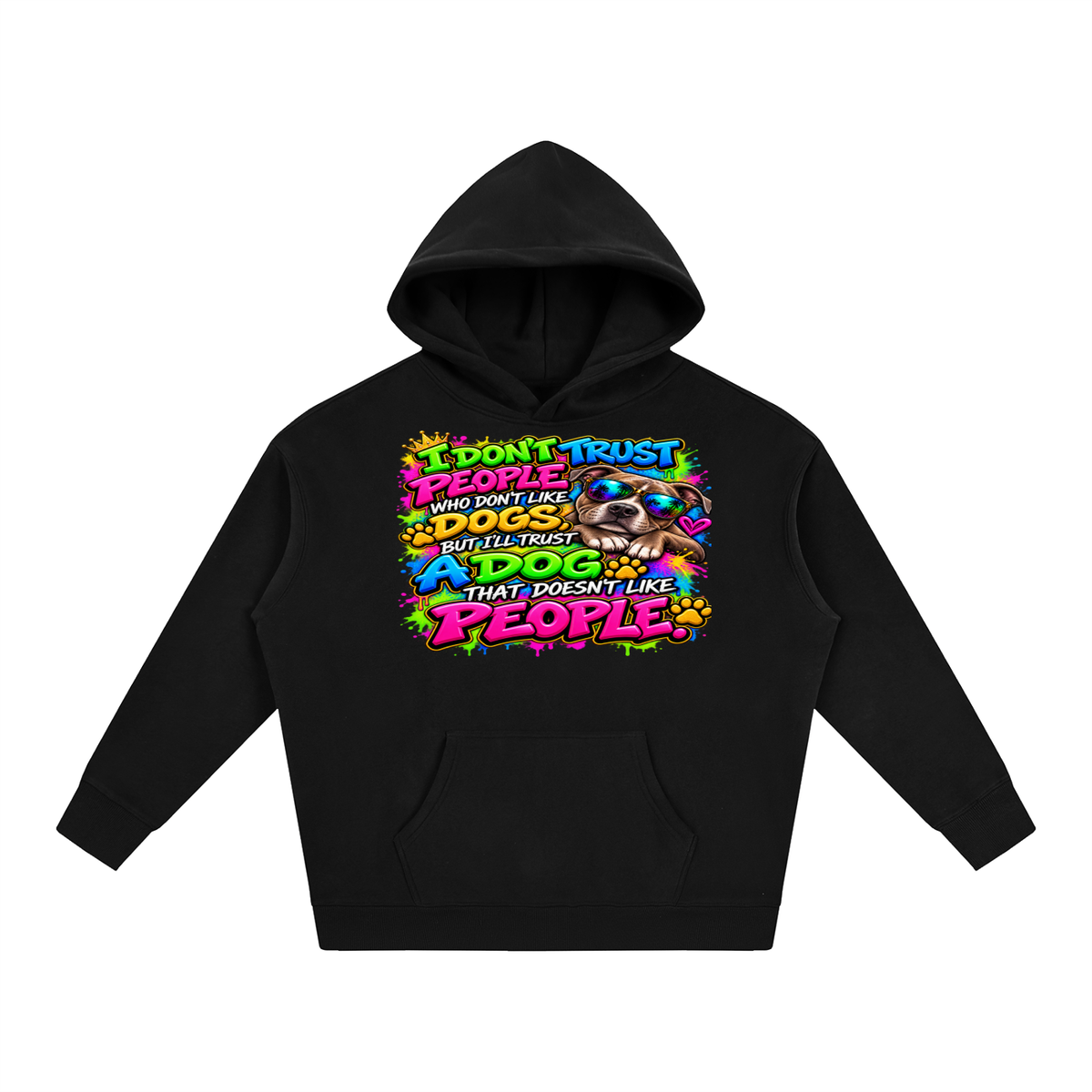 I Don't Trust People – Colorful Graffiti Dog Lover T-Shirt