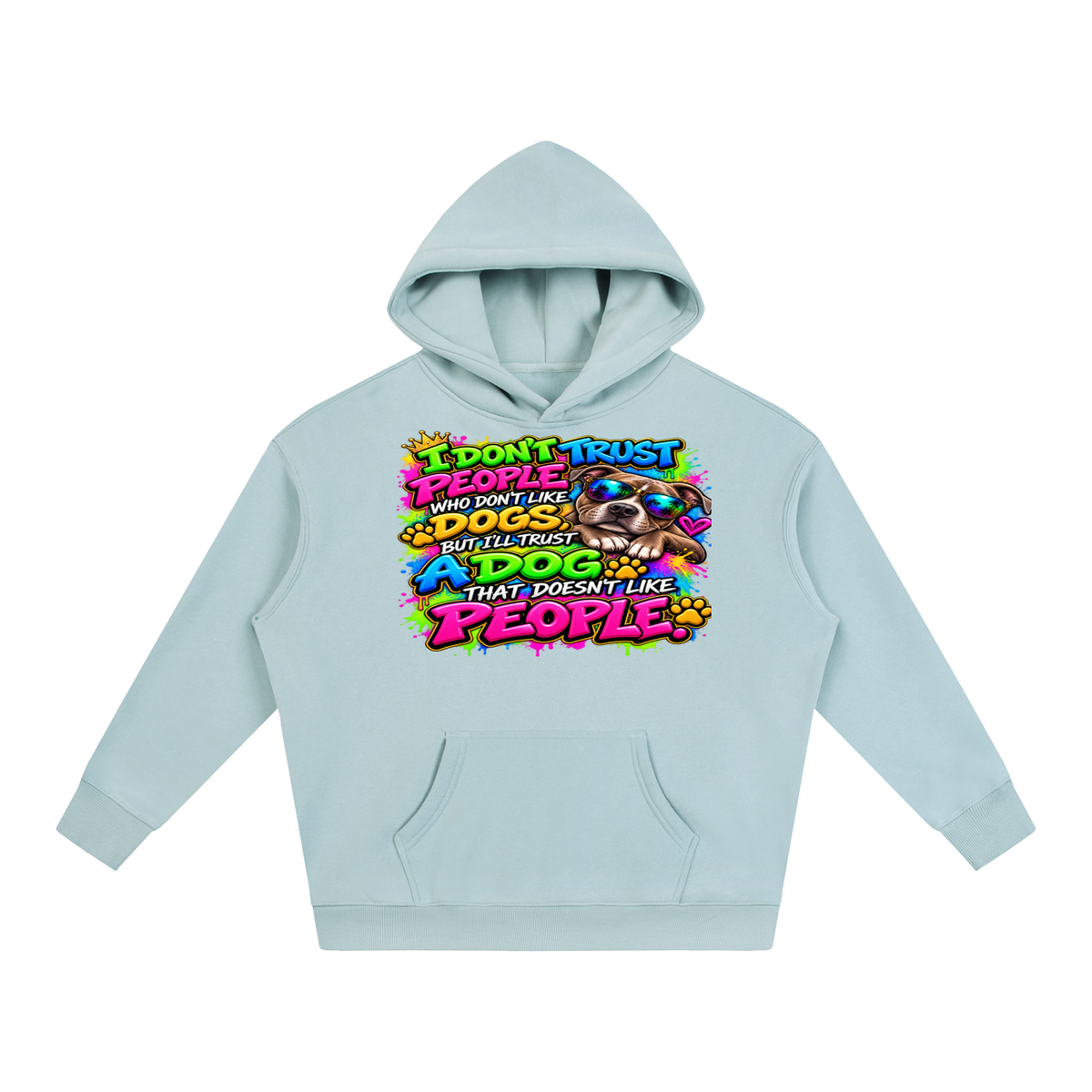 I Don't Trust People – Colorful Graffiti Dog Lover T-Shirt