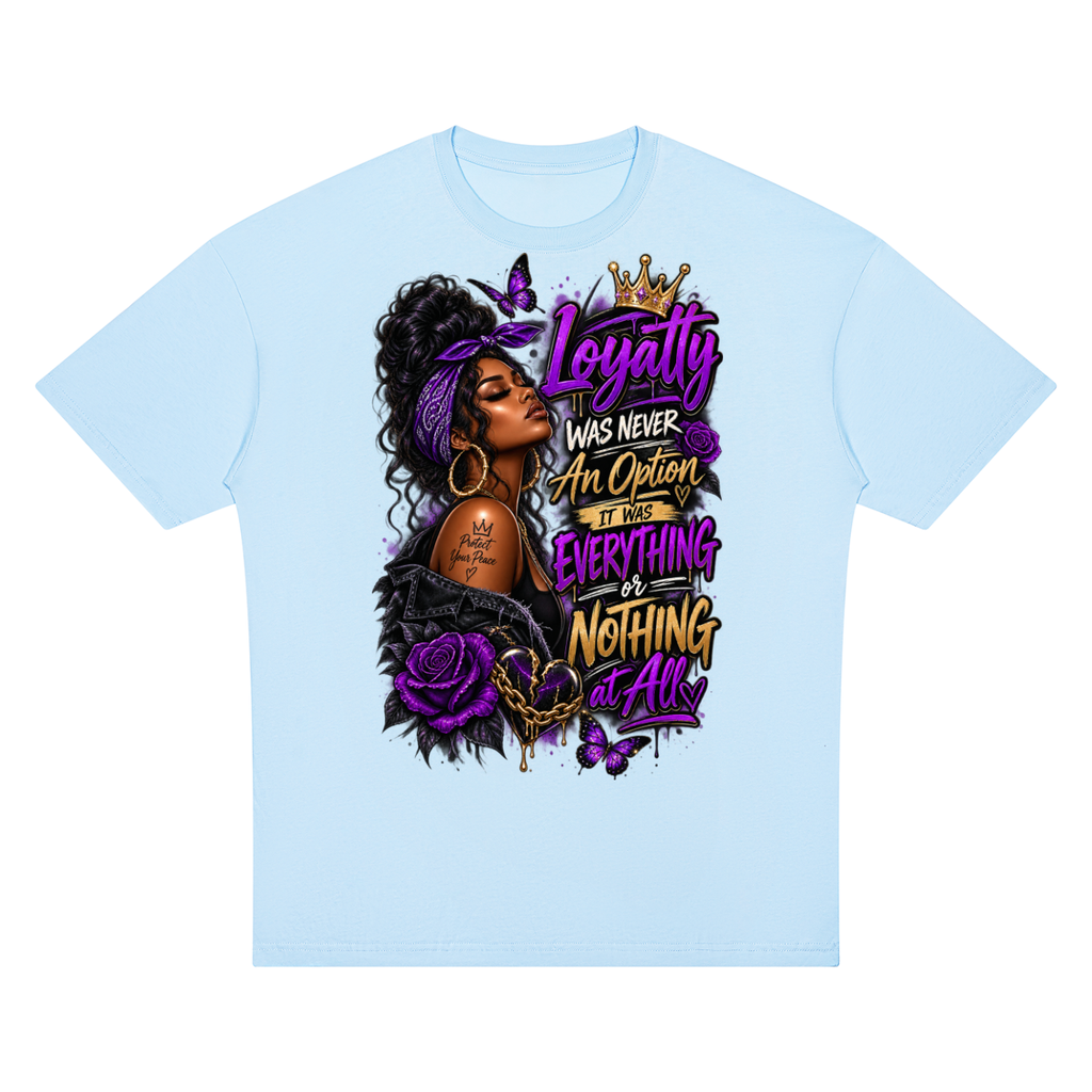 Loyalty Was Never an Option – Women's Graphic T-Shirt